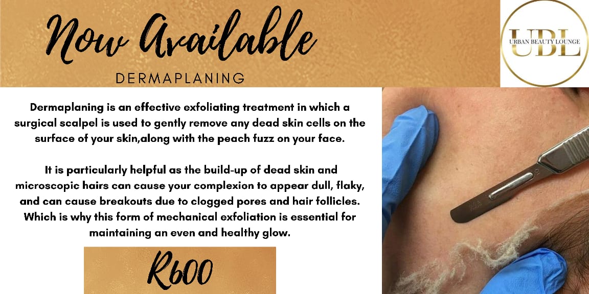 Dermaplaning now available